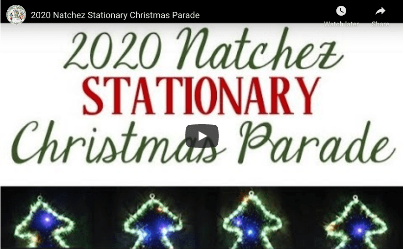 2020 Natchez “Stationary” Christmas Parade