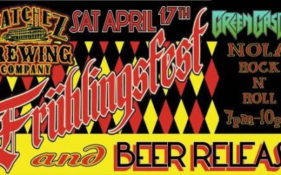 Frühlingfest at Natchez Brewing Co. • April 17