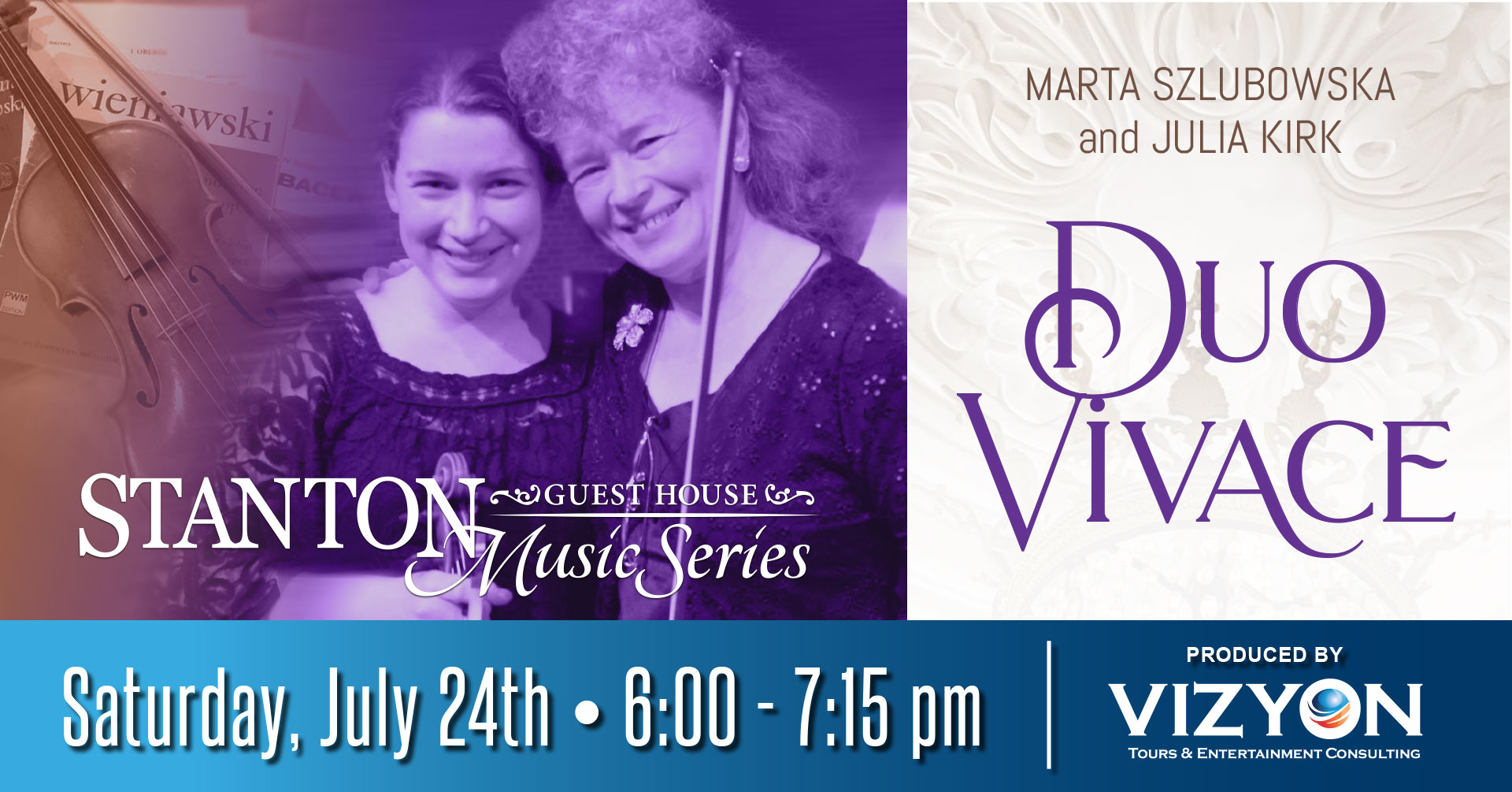 Duo Vivace: part of the Stanton Guest House Music Series | July 24, 2021 starting at 6:00 pm | Tickets $20 each