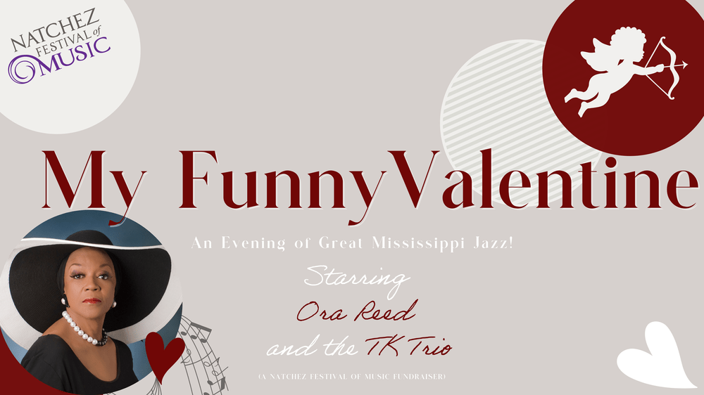 My Funny Valentine: An evening of great Mississippi Jazz! Feb. 11, 2022